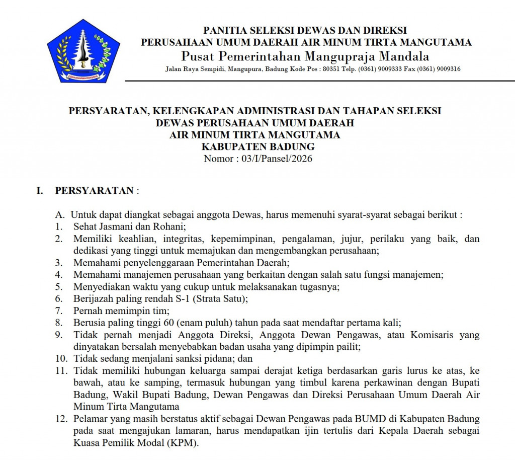 PERSYARATAN, KELENGKAPAN ADMINISTRASI DAN TAHAPAN SELEKSI DEWAS PERUSAHAAN UMUM DAERAH AIR MINUM TIRTA MANGUTAMA KABUPATEN BADUNG